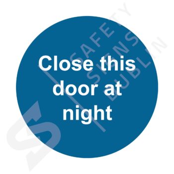 Sign - Close-this-door-at-night-M5025