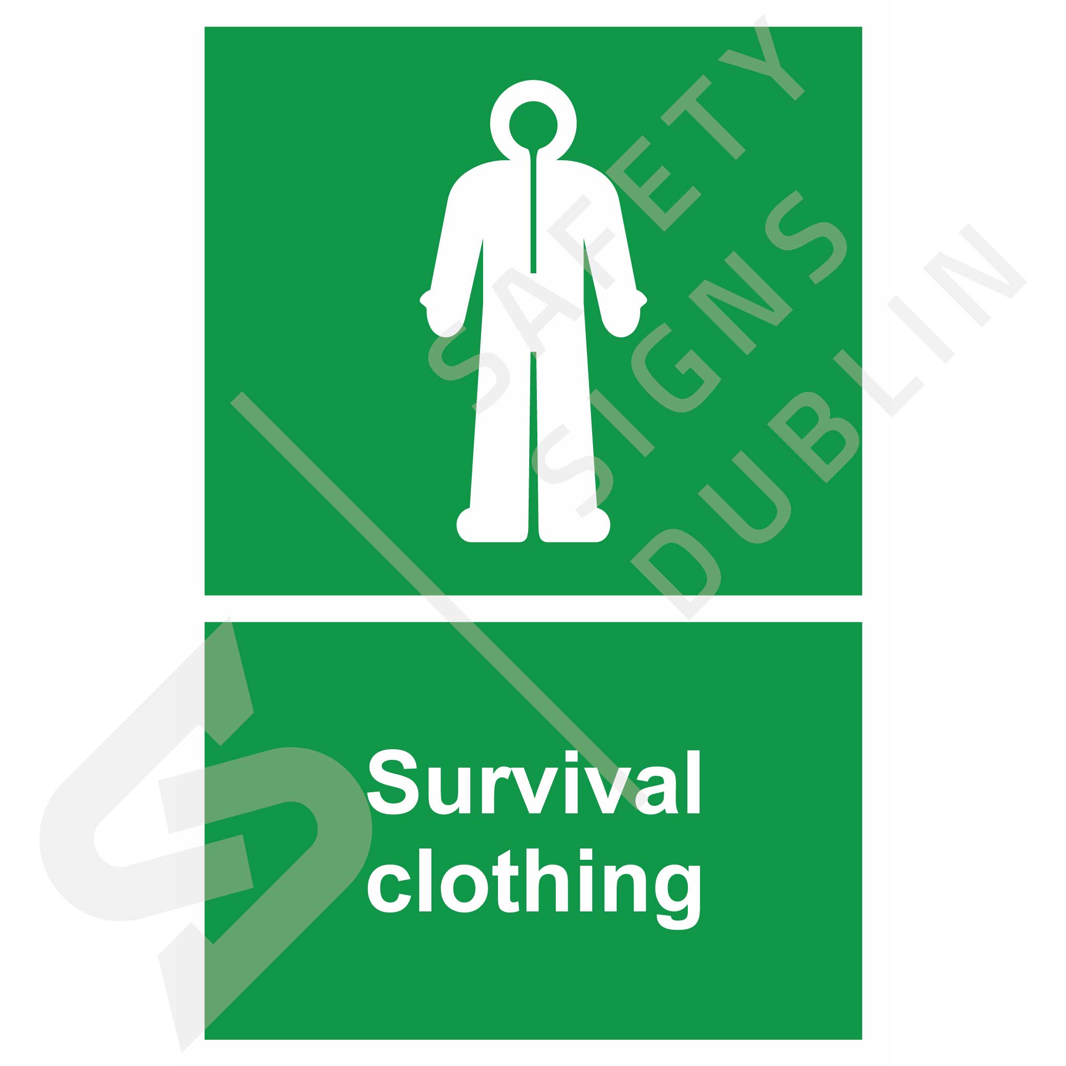Survival Clothing S7078 Safety Signs Dublin