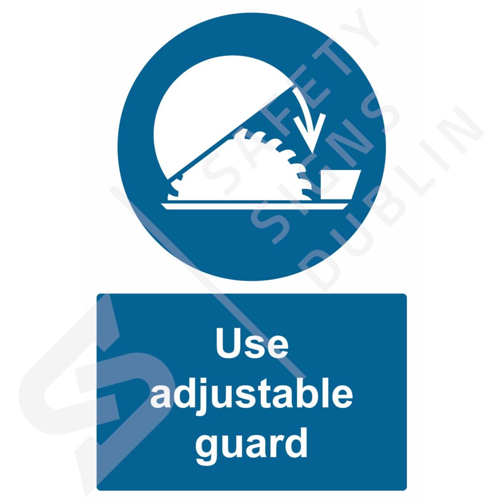 Sign - Use-adjustable-guard-M5144