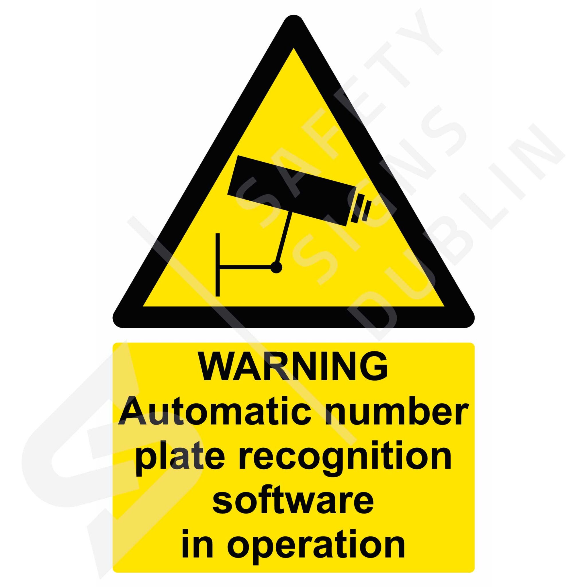 Warning Automatic number plate recognition software in operation W8022 Safety Signs Dublin