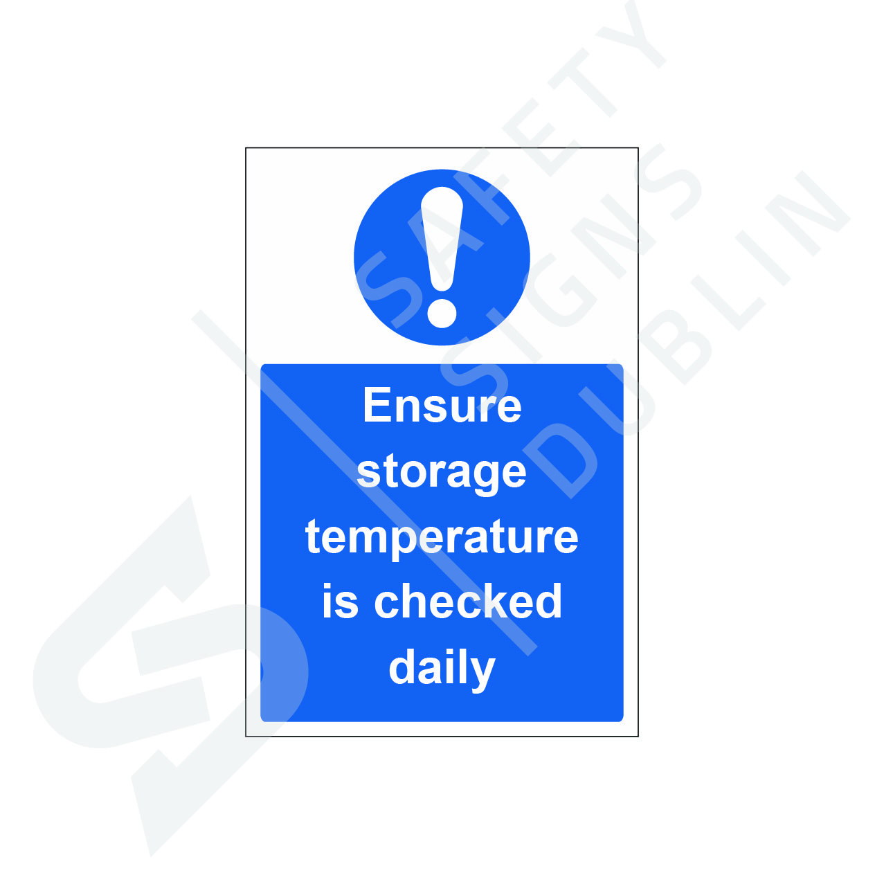 Check Temperature Daily FS3050 Safety Signs Dublin